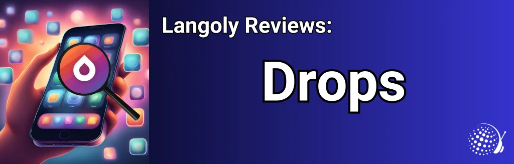 Drops review