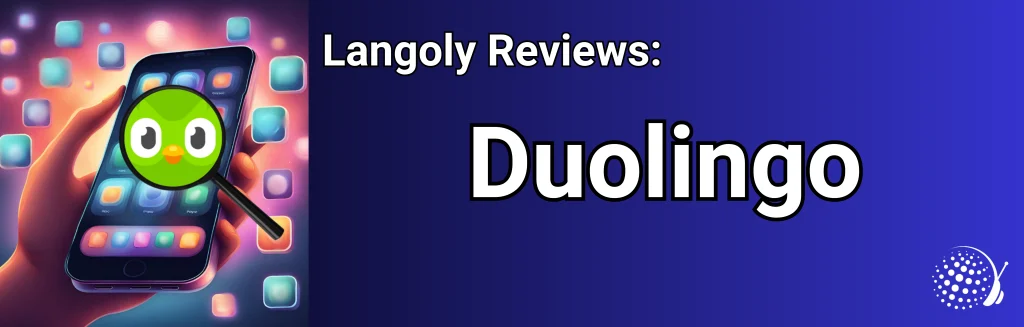 Langoly reviews Duolingo
