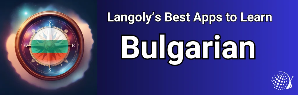 Bulgarian app guide