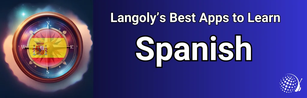 best apps to learn Spanish